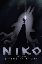 Watch Niko and the Sword of Light Sockshare