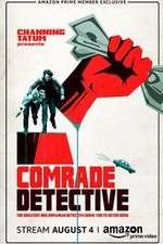 Watch Comrade Detective Sockshare