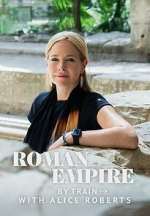 Roman Empire by Train with Alice Roberts sockshare