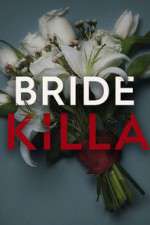 Watch Bride Killa Sockshare