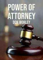 Watch Power of Attorney: Don Worley Sockshare