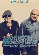 Watch Johnson & Knopfler's Music Legends Sockshare