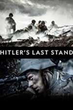 Watch Hitler\'s Last Stand Sockshare