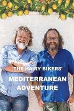 Watch The Hairy Bikers' Mediterranean Adventure Sockshare