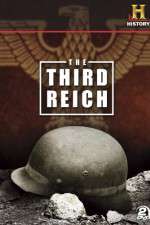 Watch Third Reich The Rise & Fall Sockshare