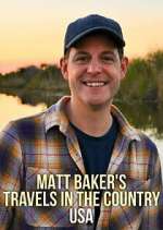 Watch Matt Baker's Travels in the Country: USA Sockshare