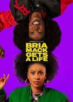 Watch Bria Mack Gets a Life Sockshare