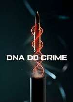 Watch DNA do Crime Sockshare
