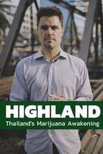 Watch Highland: Thailand's Marijuana Awakening Sockshare