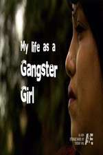 Watch My Life as a Gangster Girl Sockshare