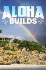 Watch Aloha Builds Sockshare