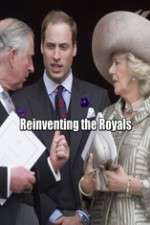 Watch Reinventing the Royals Sockshare