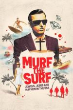 Watch Murf the Surf Sockshare