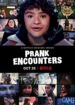 Watch Prank Encounters Sockshare