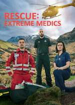 Watch Rescue: Extreme Medics Sockshare