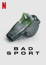 Watch Bad Sport Sockshare