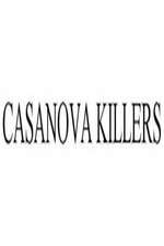 Watch Casanova Killers Sockshare