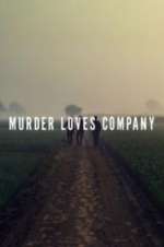Watch Murder Loves Company Sockshare