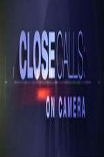 Watch Close Calls: On Camera Sockshare