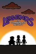 Watch Legends of Chamberlain Heights Sockshare
