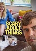 Watch Scary Adult Things Sockshare