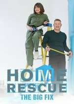 Watch Home Rescue: The Big Fix Sockshare