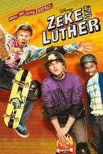 Watch Zeke and Luther Sockshare
