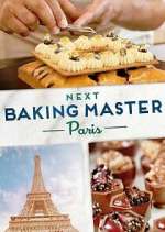 Watch Next Baking Master: Paris Sockshare