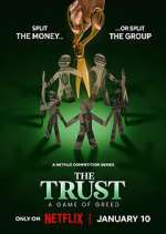 Watch The Trust: A Game of Greed Sockshare