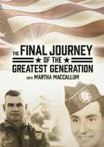 Watch The Final Journey of the Greatest Generation Sockshare