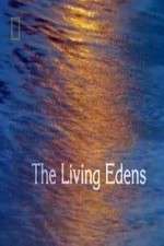 Watch The Living Edens Sockshare