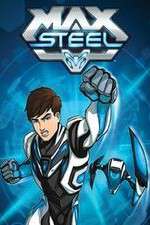 Watch Max Steel Sockshare