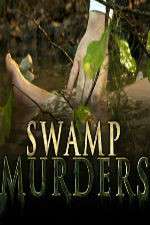 Watch Swamp Murders Sockshare