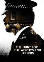 Watch The Hunt for the World's End Killers Sockshare