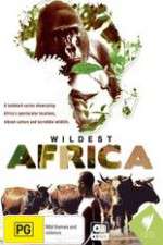 Watch Wildest Africa Sockshare
