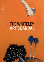 Watch The Whiteley Art Scandal Sockshare