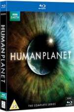 Watch Human Planet Sockshare