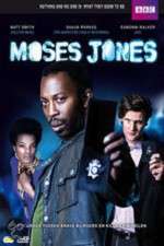 Watch Moses Jones Sockshare