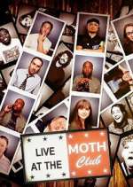 Watch Live at the Moth Club Sockshare