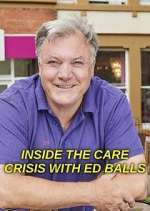 Watch Inside the Care Crisis with Ed Balls Sockshare