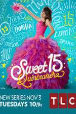 Watch Sweet 15: Quinceanera Sockshare
