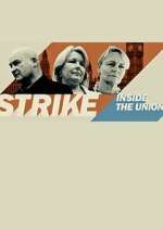 Watch Strike: Inside the Unions Sockshare