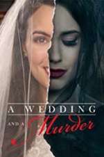 Watch A Wedding and a Murder Sockshare
