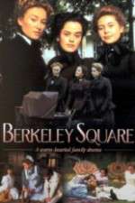 Watch Berkeley Square Sockshare