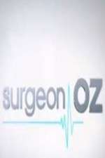 Watch Surgeon Oz Sockshare
