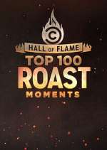 Watch Hall of Flame: Top 100 Comedy Central Roast Moments Sockshare