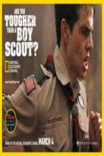 Watch Are You Tougher Than a Boy Scout Sockshare