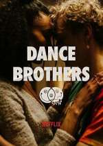 Watch Dance Brothers Sockshare