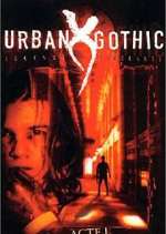 Watch Urban Gothic Sockshare