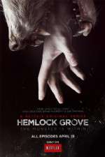 Watch Hemlock Grove Sockshare